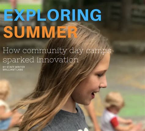 Brilliant Labs Summer Tech Camps Are Coming