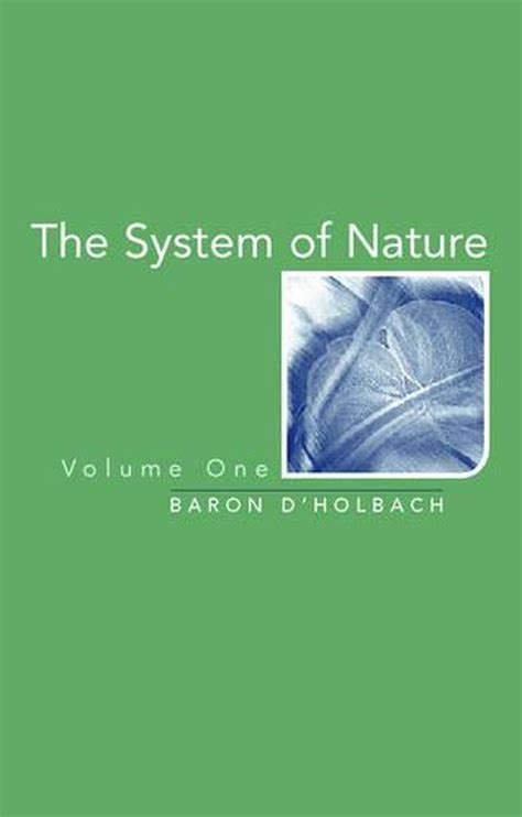 The System Of Nature By Paul Henri Thiry Holbach English Paperback