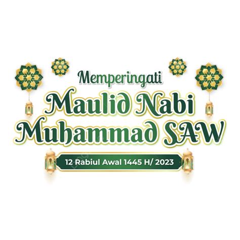 Commemorate The Birthday Of The Prophet Muhammad Saw 1445 H 2023 Vector