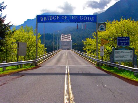 Bridge Of The Gods Oregon Amazing Photography Oregon Travel