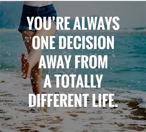 Life Decision Quotes Inspiration
