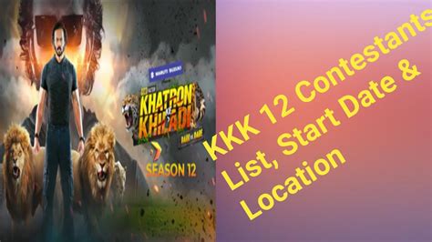 Location Of Khatron Ke Khiladi Season 12 Date Of Kk12 Khatron Ke