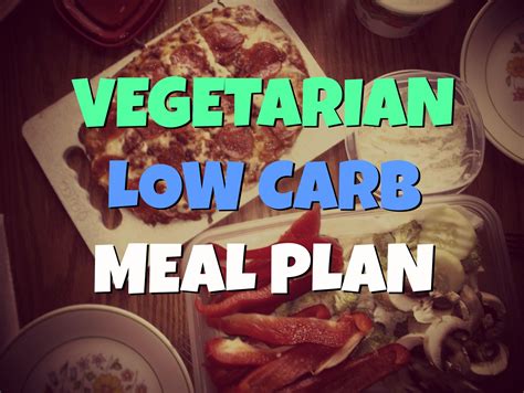 Low Carb Vegetarian Diet Plan Avec Images