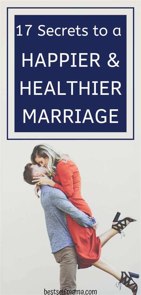 Secrets To A Happier And Healthier Marriage Healthy Marriage
