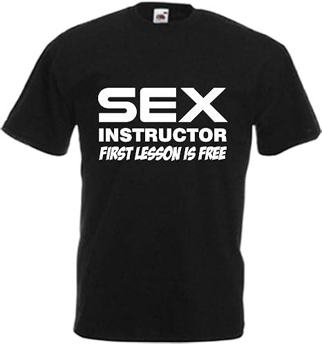 Sex Instructor T Shirt Funny Lesson Free Rude Naked Birthday Tee Xmas