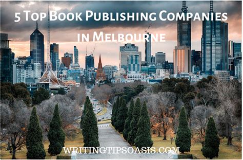 5 Top Book Publishing Companies In Melbourne Writing Tips Oasis A