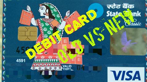 Check spelling or type a new query. ATM New Vs Old Debit card Difference. Which is better - YouTube