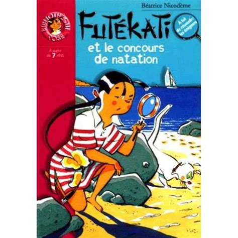 Futékati Et Le Concours De Natation Enfant Jeunesse Rakuten