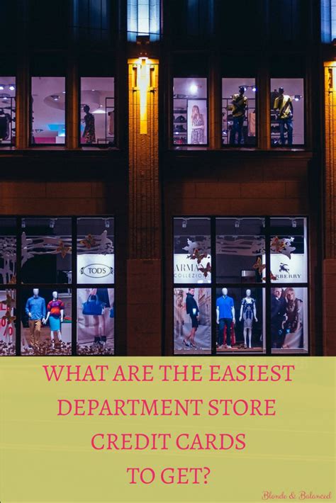 Easy to get store credit cards. What Are the Easiest Department Store Credit Cards to Get ...