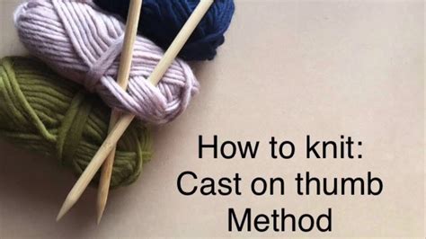 How To Knit Cast On Thumb Method Youtube
