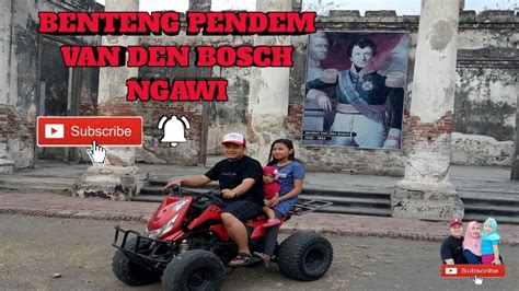 Gambar benteng van den bosch. BENTENG PENDEM VAN DEN BOSCH NGAWI - YouTube