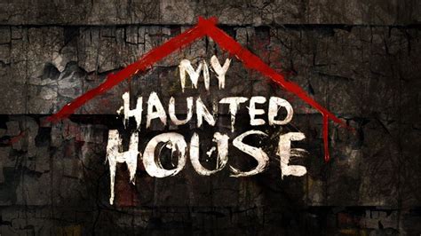 My Haunted House Tv Series Halloween Wiki