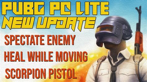Pubg Lite Latest Update Spectate Enemy Heal While Moving Hindi