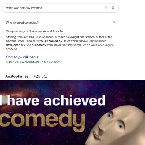 The First Guy To Discover Comedy Must Have Been Like R Meme