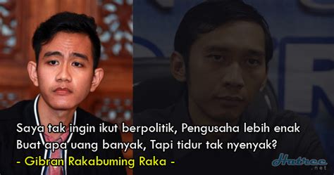 We did not find results for: Quote Gibran ini Menusuk Politikus di Indonesia, terutama ...