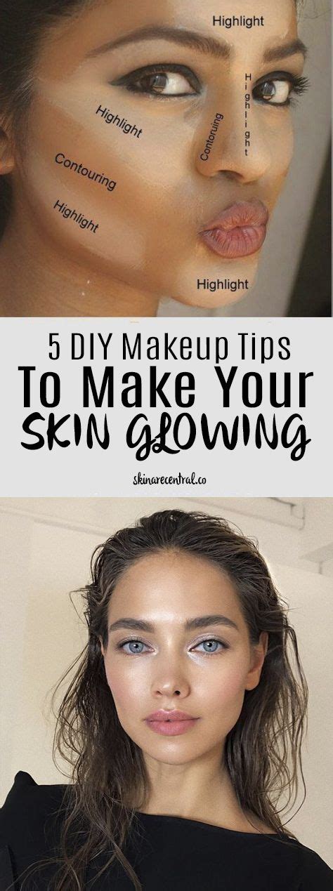 Five Diy Makeup Tips To Make Your Skin Glowing Face