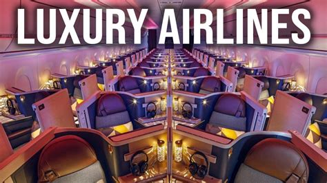The Worlds Most Luxurious First Class Airlines Youtube