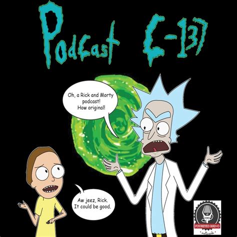 Best Rick And Morty Podcasts