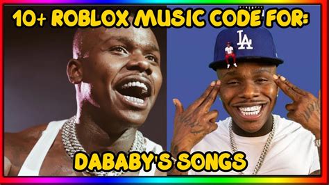 10 Roblox Music Codesids For Dababys Songs In 2022 Suge Rockstar