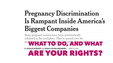 new york times on pregnancy discrimination what are your rights youtube