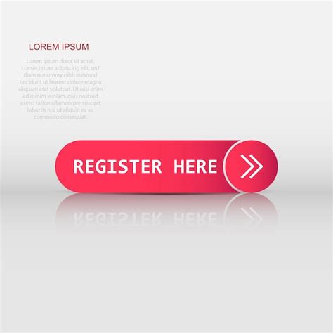 Premium Vector Register Now Icon In Flat Style Registration Vector