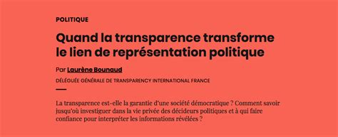Quand La Transparence Transforme Le Lien De Représentation Politique