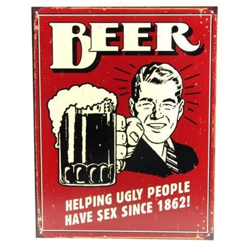Beer Helping Ugly People Have Sex Since 1862 Humor Bar Pub Wall Art