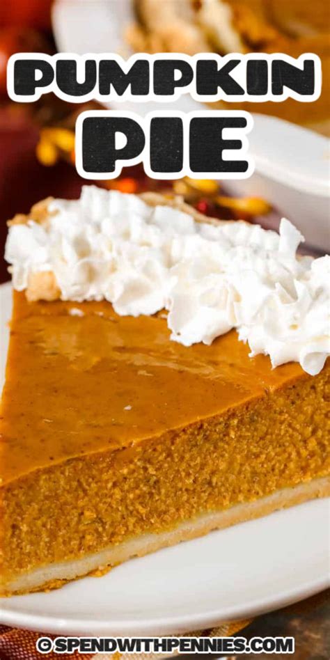Home Made Pumpkin Pie Recipe Spend With Pennies Tasty Made Simple