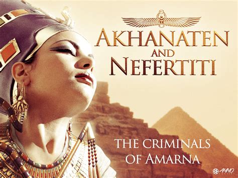 Watch Akhenaten And Nefertiti Prime Video