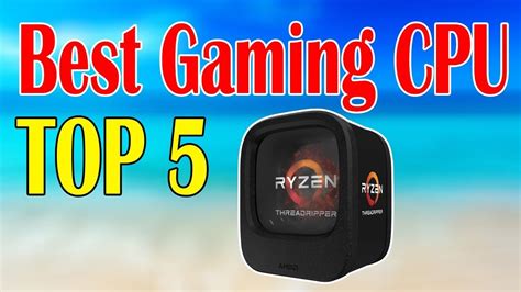 Best Gaming Cpu For Gaming In 2020 Youtube