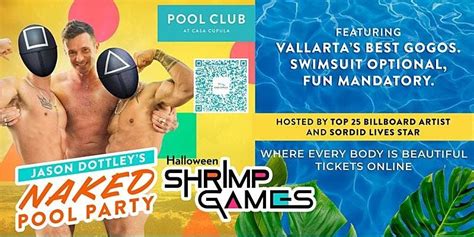 Jason Dottleys Naked Pool Party Shrimp Games Casa Cupula Boutique Lgbt Hotel Puerto Vallarta