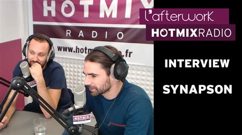 synapson en interview sur hotmixradio youtube