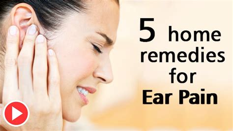 5 Home Remedies To Relieve Ear Pain Remedies One Youtube
