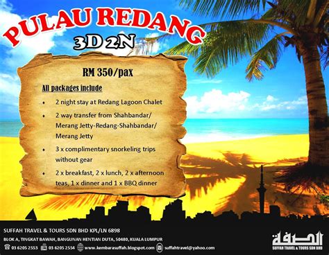 Selamat datang ke portal rasmi kementerian pelancongan, seni dan budaya malaysia. KEMBARA SUFFAH: PAKEJ PERCUTIAN KE PULAU REDANG