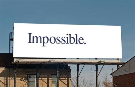 Am c i remember years ago, someone told me i should take g caution when it comes to love f i did. Billboard Teaser Campaign Makes Impossible Possible