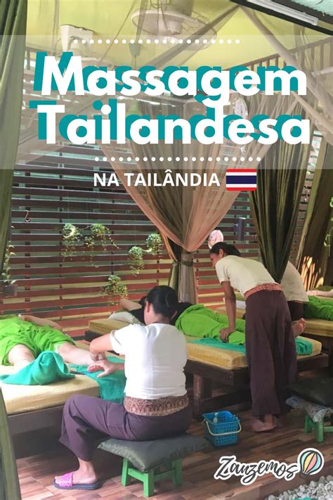 Massagem Tailandesa Na Tailândia Massagem Tailandesa Massagem Tailandesa