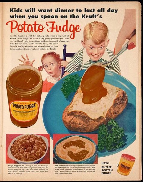Mmm Potato Fudge Album On Imgur Pin Up Vintage Funny Vintage Ads Photo Vintage Vintage