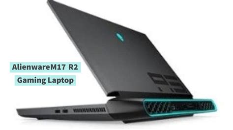Alienware M17 R2 Gaming Laptop Unboxing Youtube