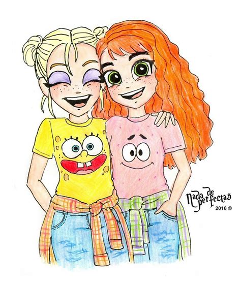 Pues bien, antes de nada. Dibujos- Nada De Perfectas - Mejores Amigas - Wattpad