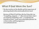 What If God Were the Sun? - A Novel by John Edward