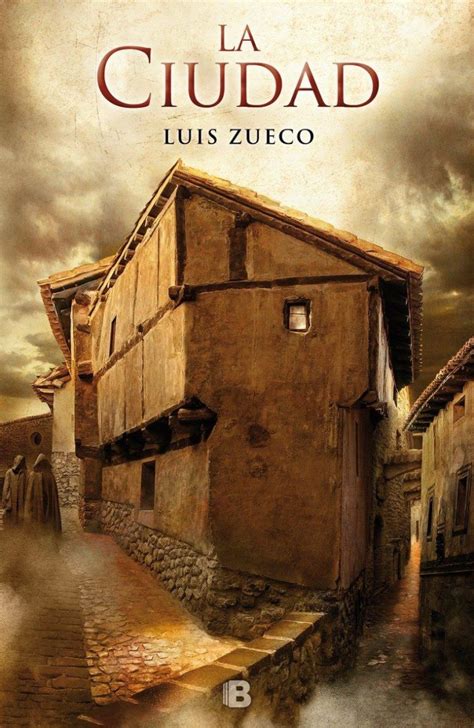Entre la tierra llana y el pirineo. La Ciudad, de Luis Zueco | Libros de novelas, Libros, Zuecos