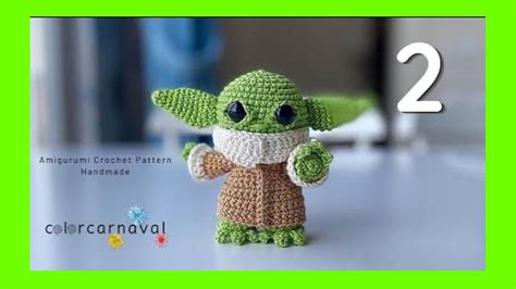 Baby Yoda How To Crochet Part 2 Youtube