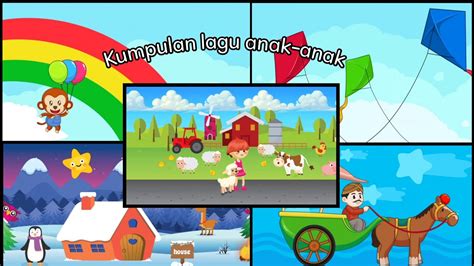 Kumpulan Lagu Anak Anak Youtube