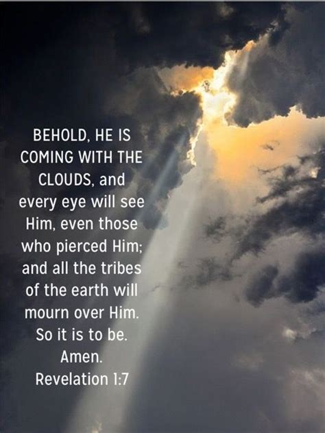 Revelation 17 Behold He Is Coming With The Clouds And Every Eye Will