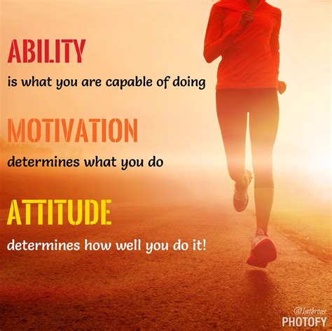 Quotes about Ability motivation (36 quotes)