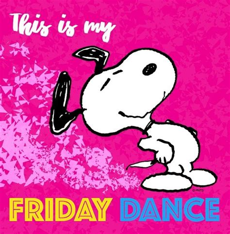 Friday Dance Snoopy Friday Snoopy Love Snoopy