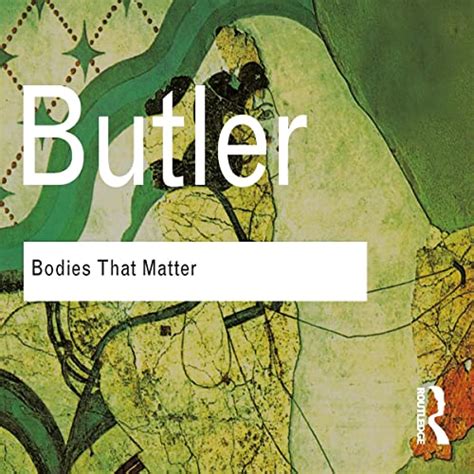 bodies that matter on the discursive limits of sex audio download judith butler kelly burke