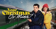 Your Christmas Or Mine? - watch streaming online