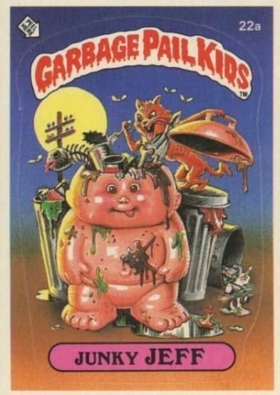The 21 Best Garbage Pail Kids Cards To Own 2022