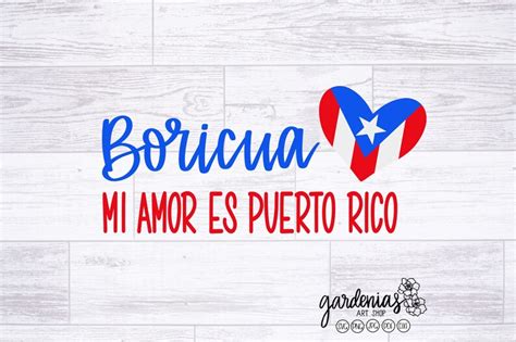 Boricua Svg Mi Amor Es Puerto Rico Cut File Puerto Rico Flag Etsy